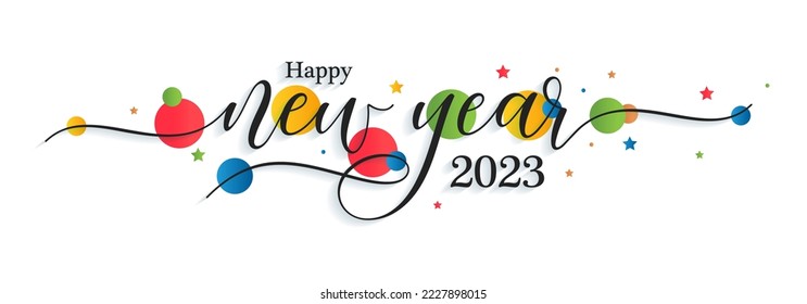 2023 Happy New Year Scripted Text Hand Lattering. Colorful Attractive New Year Greeting Card Banner Design. Vector Brush Calligraphy with Swashes and curls