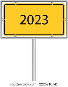 2023 New Year - vector illustration of yellow road sign isolated on white background