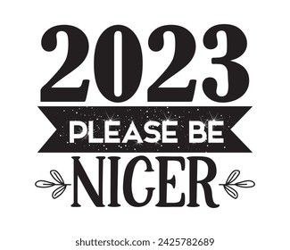 2023 please be nicer design