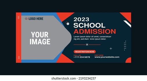 2023 School Admission Social Media Cover and Web Banner Template.