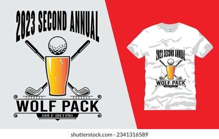 2023 SECOND ANNUAL WOLF PACK GOLF OUTING t shirt design