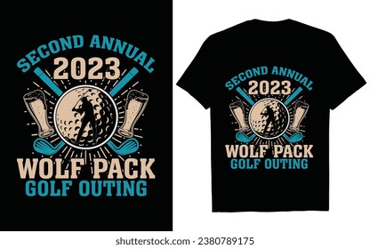 2023 Second Annual Wolf Pack Golf Outing" golf t-shirt design