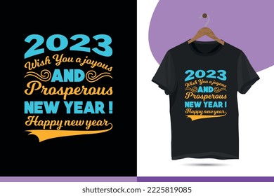 2023 wish you a joyous and prosperous new year! happy new year. New year vector design template.