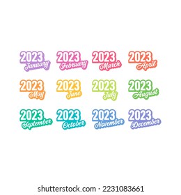 2023 year and 12 months names. twelve month names and year 2023. 2023 and handwritten month names concept