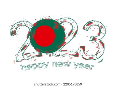 2023 Year in grunge style with flag of Bangladesh. Holiday grunge vector illustration.