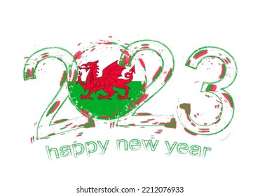 2023 Year in grunge style with flag of Wales. Holiday grunge vector illustration.