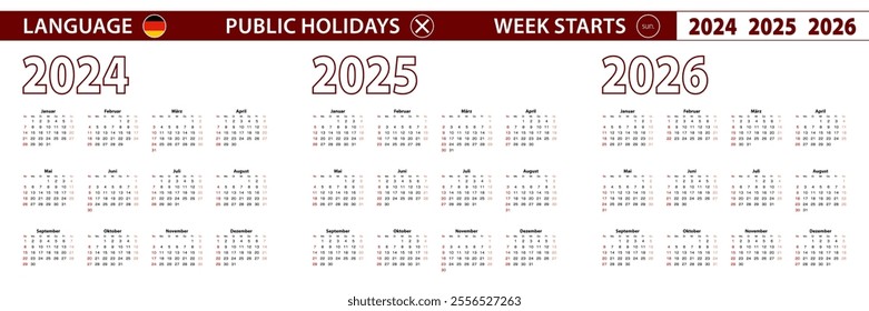 2024, 2025, 2026 year vector calendar in German language, week starts on Sunday. Vector calendar.