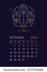 2024 Astrology wall monthly calendar with Libra, zodiac sign. October calendar template with zodiac constellation on dark blue sky, week starts on Monday thin line vector illustration