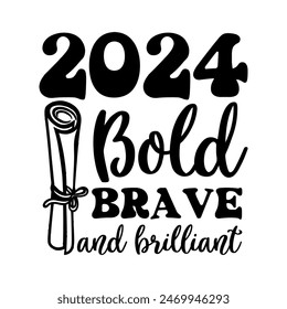 2024 Bold brave and brilliant Hand draw  illustration