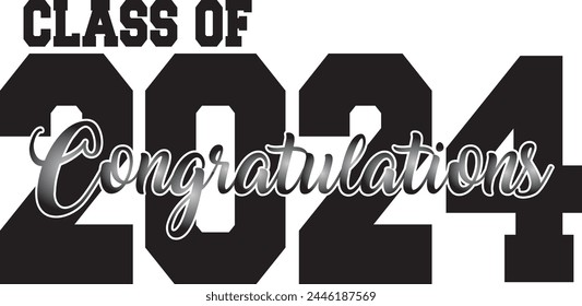 2024 Congratulations Class of 2024