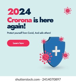 2024 Corona vuelve a estar aquí. 2024 Covid-19 nuevo banner de sensibilización de variantes. Protéjase de Covid y de otros seguros. Aprenda todo sobre la nueva variante codificada y cómo protegerla de ella. Cartel de sensibilización de la organización