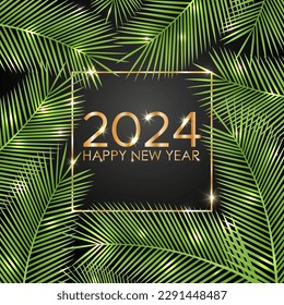 
2024 Happy New Year background with palm leaves. Vector illustration.
