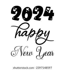 2024 happy new year black letters quote