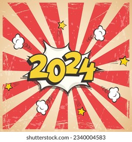 2024 New Year comic book style postcard or greeting card element. Vector winter holiday placard or banner retro design.