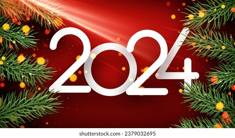 2024 New Year poster with white paper lettering on bright red background with green fir branches and sunlight. Vector illustration.