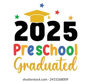 2024 Preschool Graduate Svg,Graduation Svg,Senior Svg,Graduate T shirt,Graduation cap,Graduation 2024 Shirt,Family Graduation Svg,Pre-K Grad Shirt,Graduation Qoutes,Graduation Gift Shirt,Cut File, svg