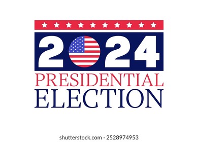 2024 Presidential Election Graphic with American Flag Theme and Stars Vector Illustration