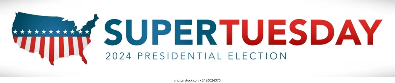 2024 Super Tuesday Banner with Vote, Government, and Patriotic Symbolism and Colors