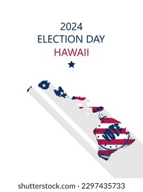 2024 United States of America Presidential Election Hawaii vector template.  USA flag, vote stamp and Hawai silhouette