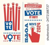 2024 United States Election   motivational phrases to encourage voting in the November 2024 election. Saving Democracy, for web banners, cards, posters, stickers, social media