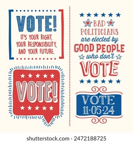 2024 United States Election   motivational phrases to encourage voting in the November 2024 election. Saving Democracy, for web banners, cards, posters, stickers, social media