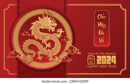 2024 Vietnamese new year, year of the dragon. Set of Vietnamese new year posters, greeting cards design with Vietnamese zodiac dragon. ( Translation : happy new year 2024)