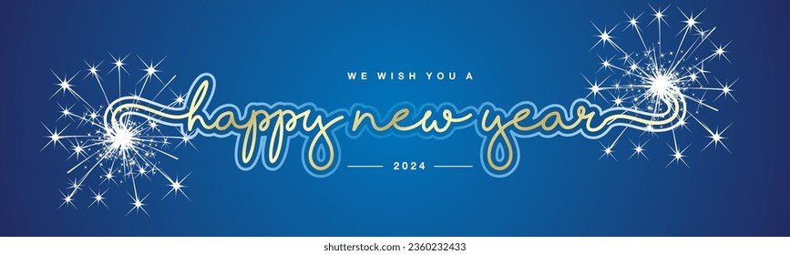 2024 We wish you Happy New Year new modern light golden white handwritten calligraphic typography lettering with big sparkler firework blue background