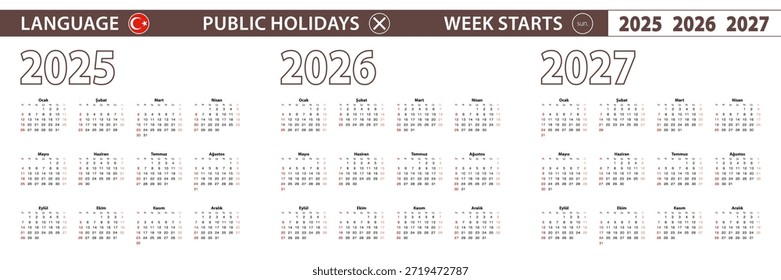 2025, 2026, 2027 ano vetor calendário em língua turca, semana começa no domingo. Calendário vetorial.