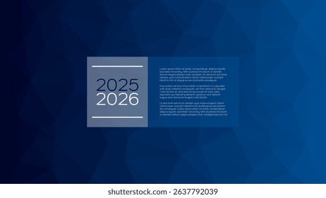 2025 2026 year infographic with World Map, sample text. Blue gradient triangle pattern. Vector background for web design, page, template, global business, presentation