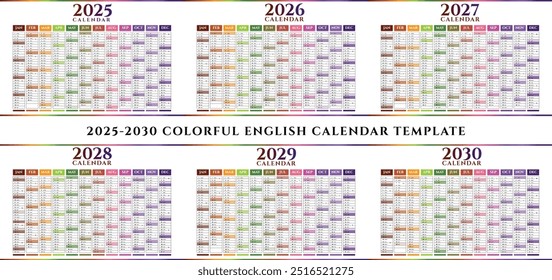 2025 to 2030 Colorful English calendar template plan and organize events vector. 2025 calendar, 2026,2027, calendar , 2028 ,2029, 2030 calendar 