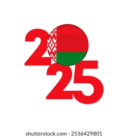 Anuncio de 2025 con la bandera de Bielorrusia en el interior. Ilustración vectorial.