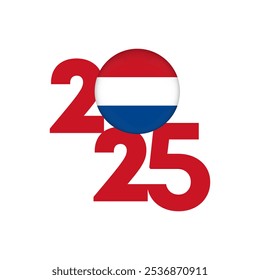 2025 banner with Caribbean Netherlands flag inside. Vector illustration.