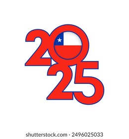 2025 banner with Chile flag inside. Vector illustration.