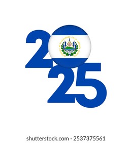 2025 banner with El Salvador flag inside. Vector illustration.