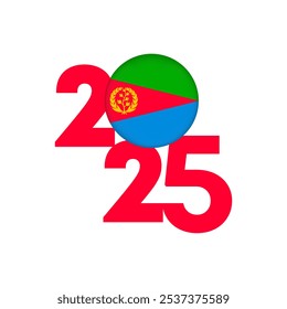 Banner 2025 com bandeira da Eritreia. Ilustração vetorial.
