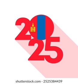 2025 banner with Mongolia flag inside. Vector illustration.