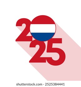 2025 banner with Netherlands flag inside. Vector illustration.