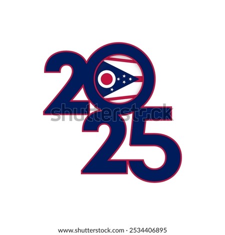 2025 banner with Ohio state flag inside. Vector illustration.
