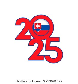 2025 banner with Slovakia flag inside. Vector illustration.