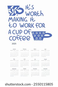 2025 calendar template with hand drawn home decor coffee lettering