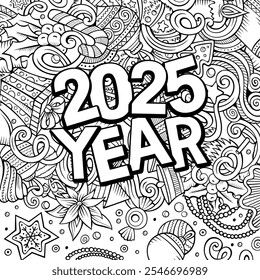 2025 doodles illustration. New Year objects and elements design. Creative cartoon holidays funny background. Colorful vector adorable art