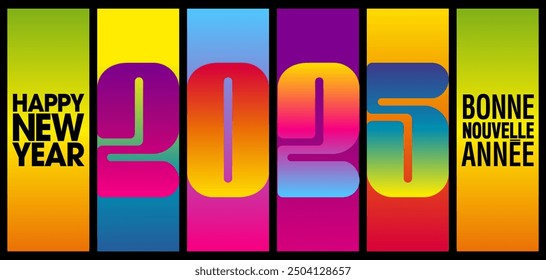 2025 - Fancy banner with modern and original numbers on a background of banners with gradient effects in rainbow colors - French, English text - translation: happy new year.