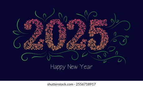 2025 in a fancy decorative font with swirls in orange pink and green surrounded by green vines and leaves on a dark blue background with Happy New Year below






