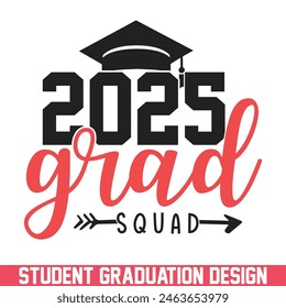 2025 graduation squad graduation day, graduation day school college senior senior