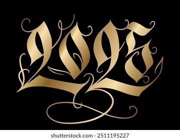 2025 hand writing for the new year greeting card. Calligraphic numbers in gothic style in golden isolated over black. Hand-drawn vector design illustration. 