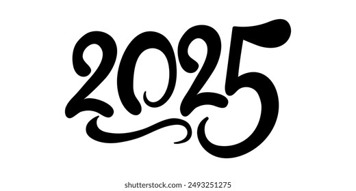 2025 handwritten text. Typography vector design for Happy New Year greeting cards and poster