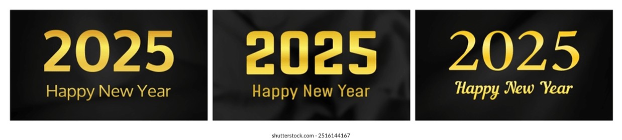 2025 Happy New Year background. Set of three modern greeting banner templates with gold 2025 New Year numbers on crumpled dark silk background. Vector illustration