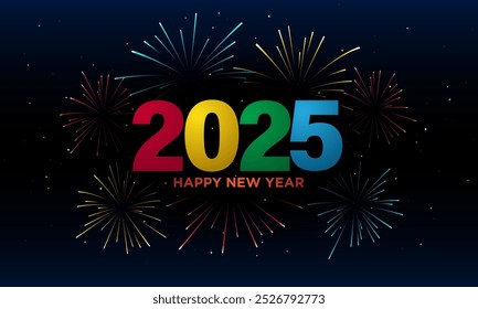 2025 Happy New Year Background Design with colourfull number and fireworks illustration. Greeting Card, Banner, Poster. Vector Illustration.