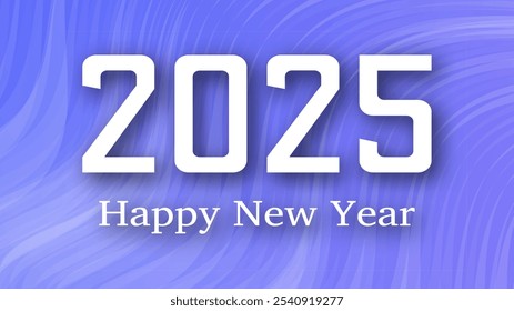 2025 Feliz Año Nuevo de fondo.  Plantilla moderna del Anuncio del saludo con los números blancos del año Nuevo 2025 en fondo abstracto azul con las líneas. Ilustración vectorial
