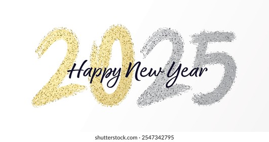 2025 Happy New Year banner background with glitter sparkling brush and calligraphic handwritten message. Vector celebration design. Holiday greetings and new year's eve events